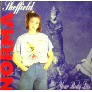 画像: $ NORMA SHEFFIELD / YOUR BODY LIES (Abeat 1001) EEE20+ 後程済