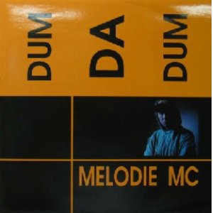 画像: MELODIE MC / DUM DA DUM  原修正