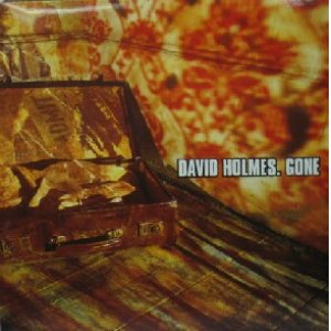画像: DAVID HOLMES / GONE (GODXR142)