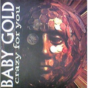 画像: $$ BABY GOLD / CRAZY FOR YOU (HRG 176) EEE??