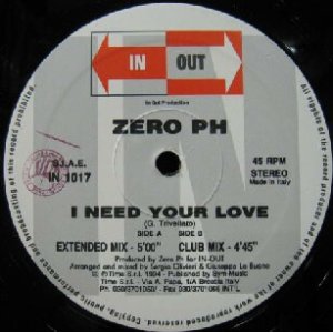 画像: $ ZERO PH / I NEED YOUR LOVE (IN 1017) Y30 在庫注意 後程済