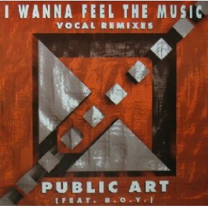 画像: $ PUBLIC ART / I WANNA FEEL THE MUSIC (VOCAL REMIXES) 独 (ABF 0013R-12) YYY308-3885-5-13