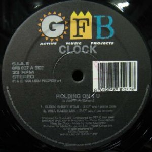 画像: CLOCK / HOLDING ON 4 U (GFB)  原修正