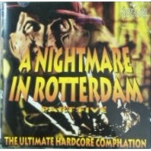 画像: %% Various / A Nightmare In Rotterdam Part Five (ROT C08)【CD】ラスト在庫 Y1 在庫未確認