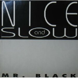 画像: $ MR. BLACK / NICE AND SLOW (ARD 1139) EEE20+ 後程済