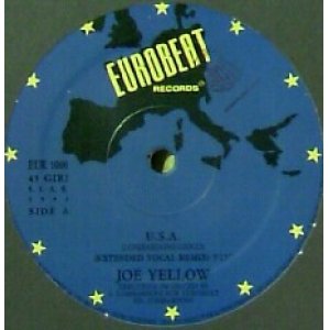 画像: $ JOE YELLOW / U.S.A. (穴) ★DA PUMP「U.S.A」の原曲★ Joe Yellow / USA (EUR 1000) YN EEE63