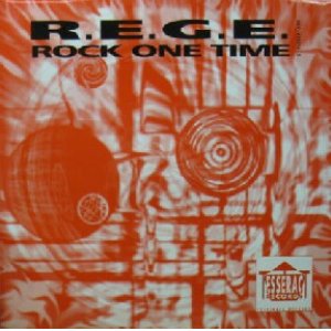 画像: $$ R.E.G.E. / ROCK ONE TIME (XSV - 039314 - 5) 