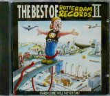 画像: $ THE BEST OF ROTTERDAM RECORDS II (ROT CO02) CD Y22
