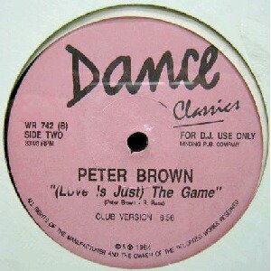 画像: $ PETER BROWN / (LOVE IS JUST) THE GAME (WR 742) Y10 店長後程確認