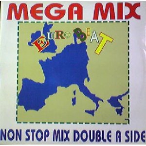 画像: MEGAMIX-EUROBEAT (EUR 2000) Eurobeat Records