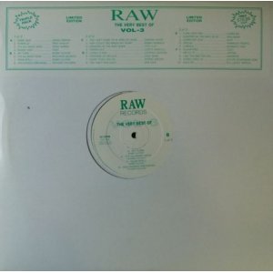 画像: $ Various / The Very Best Of Raw Records Vol-3 (3LP) UK (CLC 303) YYY359-4511C-1-4?-5F