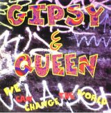 画像: $ GIPSY&QUEEN / WE CAN CHANGE THE WORLD (TRD 1369) EEE2F