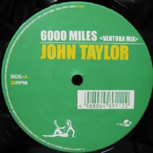 画像: $ JOHN TAYLOR / 6000 MILES (VEJT-89112) VENTURA MIX Y??