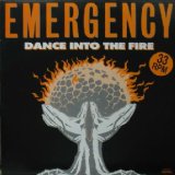 画像: $ EMERGENCY / DANCE INTO THE FIRE (WH 2003) 原修正 YYY-363-4602-3-10? 後程済