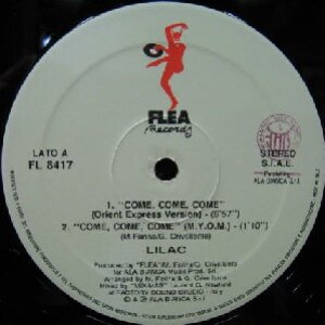 画像: $ LILAC / COME, COME, COME * LILAC / JUMP TO THE MUSIC (FL 8417 / FL 8339) 両A面