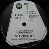画像: $ Mr. Zivago / Tell By Your Eyes (12 JUN 12) Y5-4F