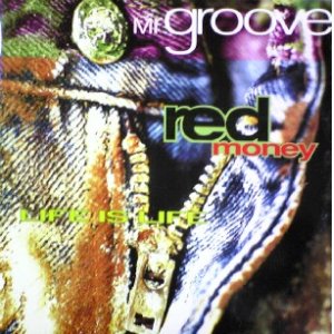 画像: $ Mr Groove / Red Money / Life Is Life  (ABeat 1153) EEE