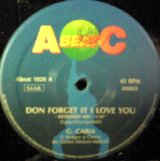 画像: $ GINO CARIA / DON FORGET IT I LOVE YOU (Abeat 1028) EEE5