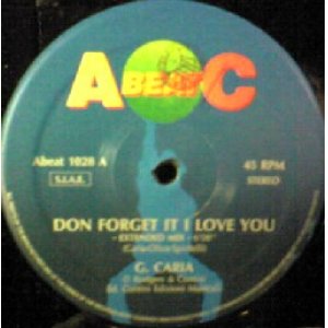 画像: $ GINO CARIA / DON FORGET IT I LOVE YOU (Abeat 1028) EEE5