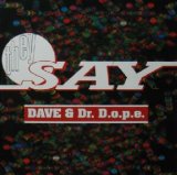 画像: $ DAVE & DR. D.O.P.E. / THEY SAY (S&V 1506) YYY55-1203-3-8 後程済