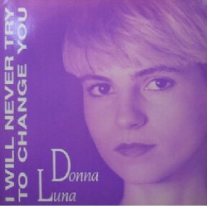 画像: $ DONNA LUNA / I WILL NEVER TRY TO CHANGE YOU (FL 8467) EEE?