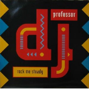 画像: $ DJ PROFESSOR / ROCK ME STEADY (PWLT 219) Y4 