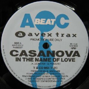 画像: $ CASANOVA / IN THE NAME OF LOVE (Y&CO MIX) / MIKE SKANNER / WHAT IS LOVE (Y&CO MIX) 限定盤 (AVJT-2252) YYY163-2319-10-44　後程済