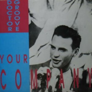 画像: %% DOCTOR GROOVE / YOUR COMPANY (RA 38/92) EEE1