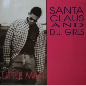 画像: $ SANTA CLAUS AND D.J. GIRLS / LITTLE MAN (ARD 1118) EEE5+10