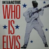 画像: $ INTERACTIVE / WHO IS ELVIS (BJ 006-12) YYY57-1228-5-19 後程済