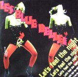 画像: $ LES BLUE BELLES / LET'S FEEL THE NIGHT (TRD 1389) EEE14