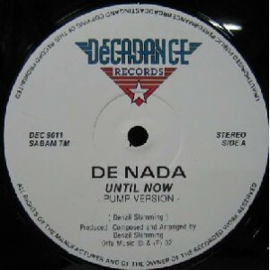 画像: DE NADA / UNTIL NOW