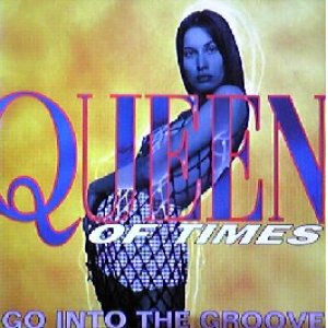 画像: $ QUEEN OF TIMES / GO INTO THE GROOVE (ABeat 1125) EEE20