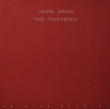 画像: $ FUTURE SHOCK / THE MURDERER (ABF 0002-12) YYY307-3867-3-3+? 後程済