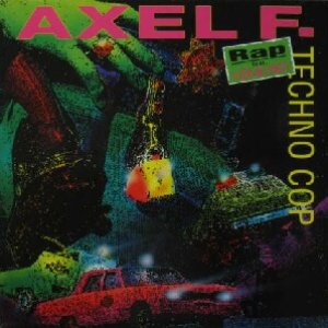 画像: TECHNO COP / AXEL F. RAP