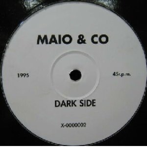 画像: $ Maio & Co / Dark In The Night (Special Crazy Remix) マシ (X-0000002) YYY0-201-14-14 後程済