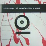画像: Cristian Vogel / All Music Has Come To An End 【12インチアナログ×2】