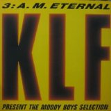 画像: THE KLF PRESENT THE MOODY BOYS SELECTION / 3 A.M. ETERNAL (BLOW UP)  原修正