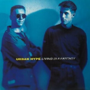 画像: URBAN HYPE / LIVING IN A FANTASY (UK)  原修正