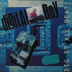 画像: DIGITAL BOY / DIG IT ALL BEAT！