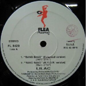 画像: $ LILAC / BANG BANG * LILAC /STEP BY STEP （FL 8429 / FL 8444) 両A面 