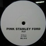 画像: $$ PINK STANLEY FORD / FLY (WL 012) 原修正