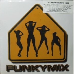 画像: FUNKYMIX 40  原修正