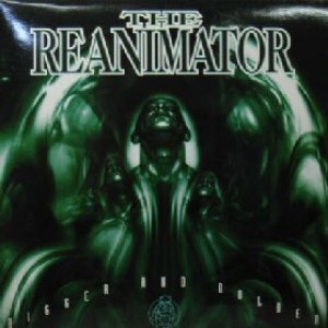 画像: $ THE REANIMATOR / BIGGER AND BOLDER (KN008-5) Y30+ 後程済　在庫未確認