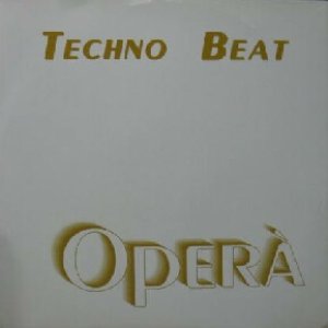 画像: $ TECHNO BEAT / OPERA (VRS 018) Techno Beat / Opera' 原修正 Y7+ 
