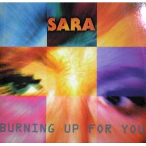 画像: $ SARA / BURNING UP FOR YOU (DELTA 1047) Y20+ 後程済