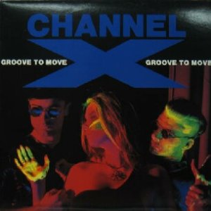 画像: $$ CHANNEL X / GROOVE TO MOVE (BB 033) YYY334-4156-2-2