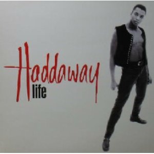 画像: $ HADDAWAY / LIFE (74321155361) スペイン盤 YYY129-1946-4-19  原修正 後程済　