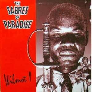 画像: $ THE SABRES OF PARADISE / WILMOT 1 (WAP 50) YYY264-3040-3-3+ 後程済