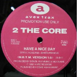 画像: $ 2 THE CORE / HAVE A NICE DAY (M.B.T.M. VERSION 1.6) 限定盤 (AVJS-1048) YYY54-1179-15-50+ 後程済